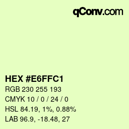 Color code: HEX #E6FFC1 | qconv.com