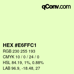カラーコード: HEX #E6FFC1 | qconv.com