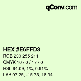 Color code: HEX #E6FFD3 | qconv.com