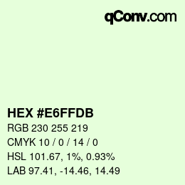 Color code: HEX #E6FFDB | qconv.com