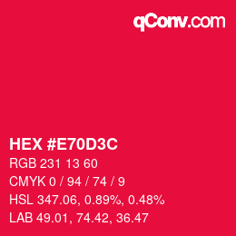 Color code: HEX #E70D3C | qconv.com