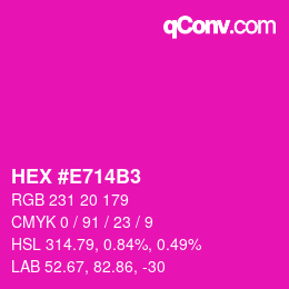 Farbcode: HEX #E714B3 | qconv.com