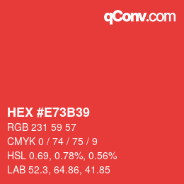 Color code: HEX #E73B39 | qconv.com