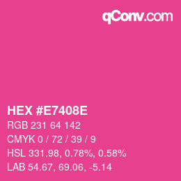 Color code: HEX #E7408E | qconv.com