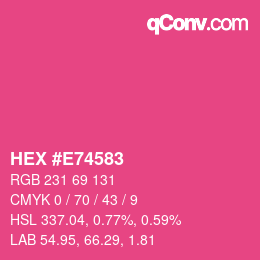Color code: HEX #E74583 | qconv.com