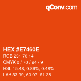 Color code: HEX #E7460E | qconv.com