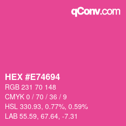 Farbcode: HEX #E74694 | qconv.com