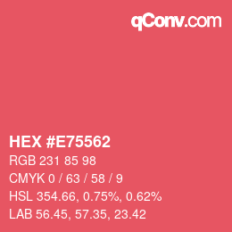 カラーコード: HEX #E75562 | qconv.com