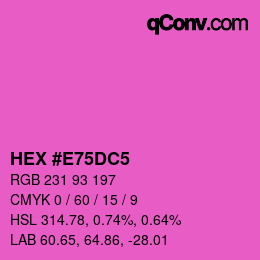 Farbcode: HEX #E75DC5 | qconv.com