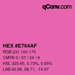 颜色代码: HEX #E764AF | qconv.com