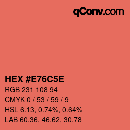 Color code: HEX #E76C5E | qconv.com