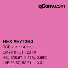 Color code: HEX #E772B3 | qconv.com