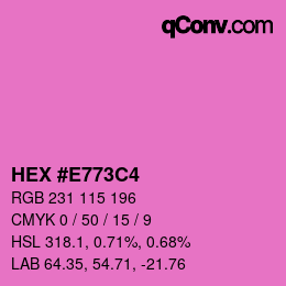 カラーコード: HEX #E773C4 | qconv.com