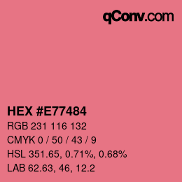 Color code: HEX #E77484 | qconv.com