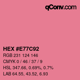 Color code: HEX #E77C92 | qconv.com