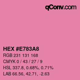 Farbcode: HEX #E783A8 | qconv.com