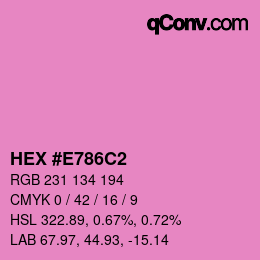 カラーコード: HEX #E786C2 | qconv.com