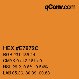 Color code: HEX #E7872C | qconv.com
