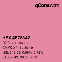 カラーコード: HEX #E788A2 | qconv.com