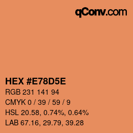Farbcode: HEX #E78D5E | qconv.com