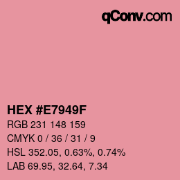 Código de color: HEX #E7949F | qconv.com