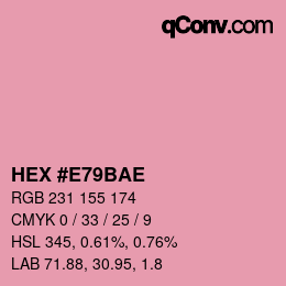 Color code: HEX #E79BAE | qconv.com