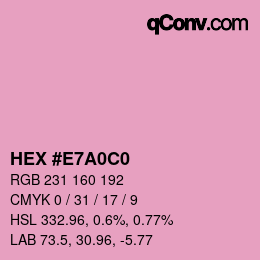 カラーコード: HEX #E7A0C0 | qconv.com