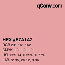 カラーコード: HEX #E7A1A2 | qconv.com