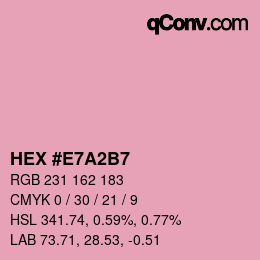 カラーコード: HEX #E7A2B7 | qconv.com