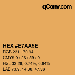 カラーコード: HEX #E7AA5E | qconv.com