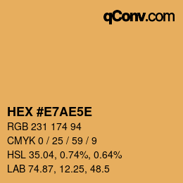 カラーコード: HEX #E7AE5E | qconv.com