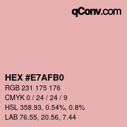 Color code: HEX #E7AFB0 | qconv.com