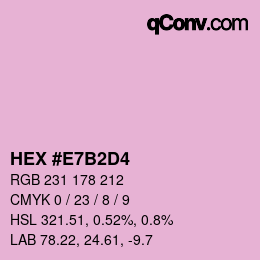 カラーコード: HEX #E7B2D4 | qconv.com