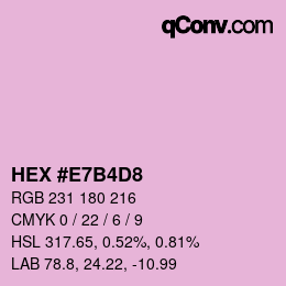 Farbcode: HEX #E7B4D8 | qconv.com