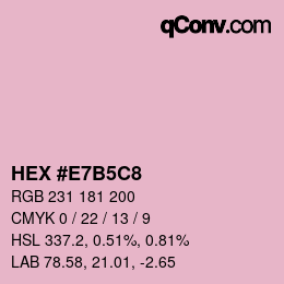 カラーコード: HEX #E7B5C8 | qconv.com