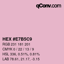 颜色代码: HEX #E7B5C9 | qconv.com