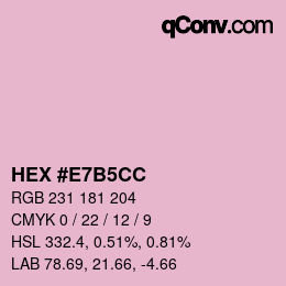 颜色代码: HEX #E7B5CC | qconv.com