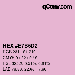 カラーコード: HEX #E7B5D2 | qconv.com