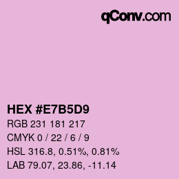 カラーコード: HEX #E7B5D9 | qconv.com