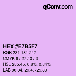 カラーコード: HEX #E7B5F7 | qconv.com