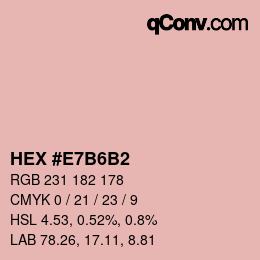 カラーコード: HEX #E7B6B2 | qconv.com
