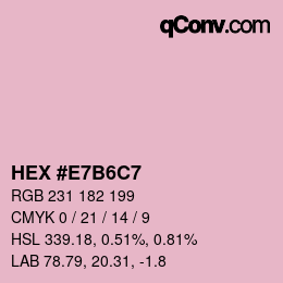 Farbcode: HEX #E7B6C7 | qconv.com