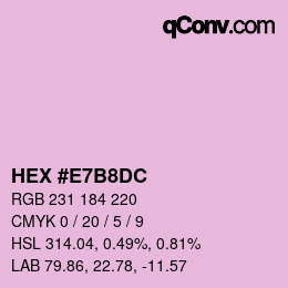 カラーコード: HEX #E7B8DC | qconv.com