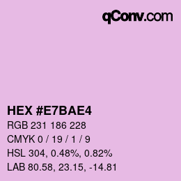 Code couleur: HEX #E7BAE4 | qconv.com