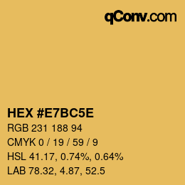 Código de color: HEX #E7BC5E | qconv.com