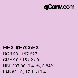 Color code: HEX #E7C5E3 | qconv.com