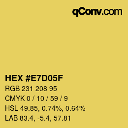 Color code: HEX #E7D05F | qconv.com