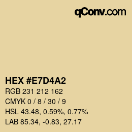 颜色代码: HEX #E7D4A2 | qconv.com