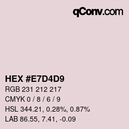 カラーコード: HEX #E7D4D9 | qconv.com