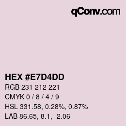 カラーコード: HEX #E7D4DD | qconv.com